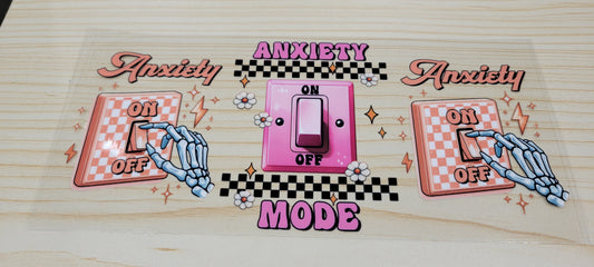 Anxiety Mode